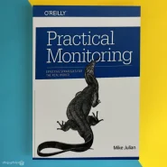 کتاب Practical Monitoring اثر Mike Julian